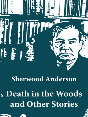 cover image of Death in the Woods and Other Stories